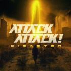 Attack Attack-Disaster-EP-24BIT-48KHZ-WEB-FLAC-2024-FLACCiD