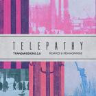 Telepathy - Transmissions 2 0