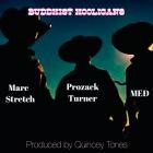 Prozack Turner-Buddhist Hooligans  Feat MED and Marc Stretch -Single-WEB-2022-UVU