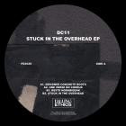 dc11 - Stuck In The Overhead EP