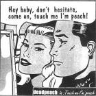 Deadpeach - The demotapes: Touch me I'm peach 1996