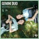 Gemini Duo - Morning Echoes