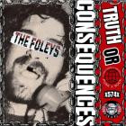 The Foleys - - Truth Or Consequences  