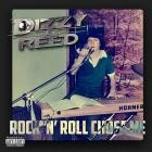 Dizzy Reed - Rock N Roll Chose Me