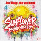 Jan Visage & Ole Van Dansk - Sunflower (Brand New Day)