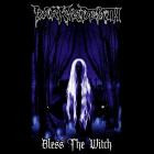 Dark As Death - Bless The Witch