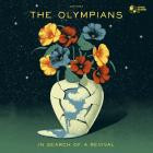 The Olympians - - In Search Of A Revival  