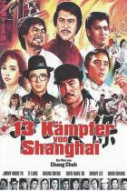 13 Kämpfer von Shanghai