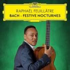 Raphael Feuillatre - Festive Nocturnes