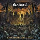 Carcinosi - Live Metal Sul