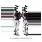 Blank & Jones - #WhatWeDoAtNight 3