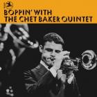 Chet Baker - Boppin With The Chet Baker Quintet