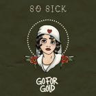 Go For Gold - So Sick