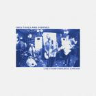 Only Fools And Corpses - Live From Paradise Garden