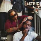 Dave East - Eastmix Vol  3