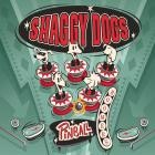 Shaggy Dogs - Pinball Boomers