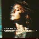 Shelby Burnout & Edith Crosby - Crosby Roosa Veri EP