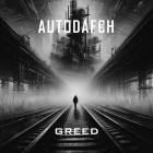 Autodafeh - Greed