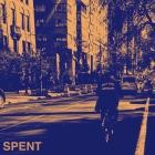 Spent - All That I Have Buried