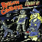 Raygun Cowboys - Cowboy Up