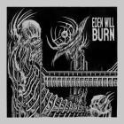 Eden Will Burn - Filling My Arteries
