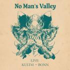 No Man's Valley - Live Kult41 Bonn
