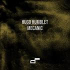 Hugo Humblet - Mecanic EP