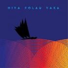 VA - Hiva Folau Vaka