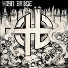 Hobo Bridge - - Hobo Bridge  