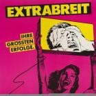 Extrabreit - Ihre Groessten Erfolge (Remastered 2025)