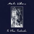 Marlon Williams - Te Whare Tiwekaweka