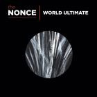 The Nonce-World Ultimate-Reissue Deluxe Edition-16BIT-WEB-FLAC-2017-SHHHHHH