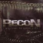 Recon - Welcome To Viper City