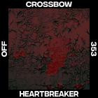 Crossbow - Heartbreaker