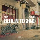 VA - The Berlin Techno Diary Vol  1