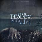 Unbroken Reign - The Sins We Keep Alive