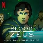 Paul Edward-Francis - Blood of Zeus: Season 3 (Soundtrack from the Netflix