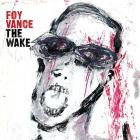 Foy Vance - The Wake