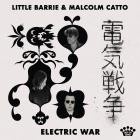 Little Barrie And Malcolm Catto - Electric War