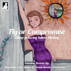 2Sleep X Sulene Fleming - Fly Or Compromise (Remixes)