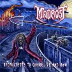Madrost - From Crypts To Chaos: Live And Raw