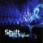 Shift - Dirty Signal
