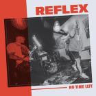 Reflex - No Time Left