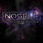 Noself - Human-Cyborg Relations Episode I
