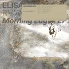 Elisa Batti - Morning Edges EP