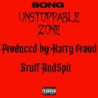 Gruff and Spit-Unstoppable Zone-Single-WEB-2023-UVU