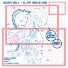 Slam - Soma 35 1 (Slam Remixes)