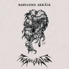 Tyrannosatan - Babylons Skrack
