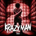 Drego - Krazy Man 2