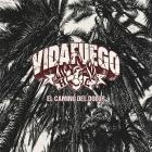 Vidafuego - El Camino Del Dolor